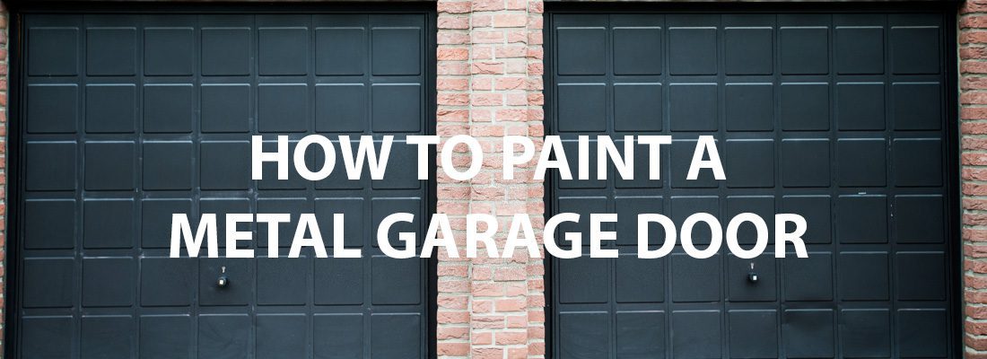 A Metal Garage Door And The Best Paint, Paint For Aluminium Garage Doors
